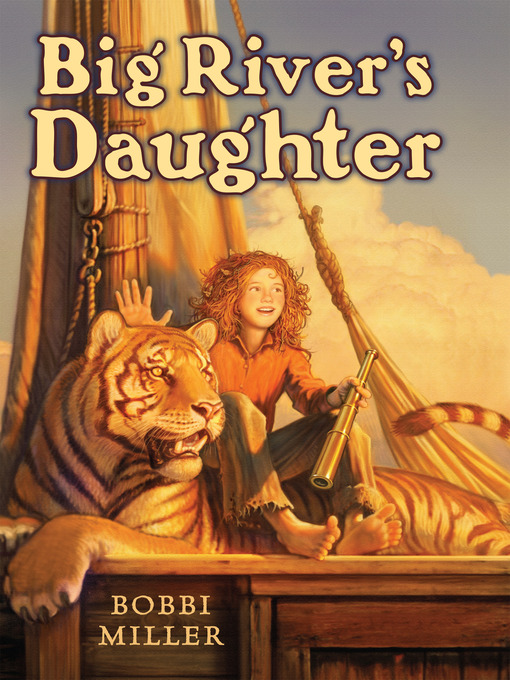 Title details for Big River's Daughter by Bobbi Miller - Available